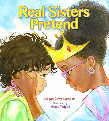 cover image Real Sisters Pretend