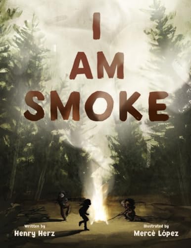cover image I Am Smoke