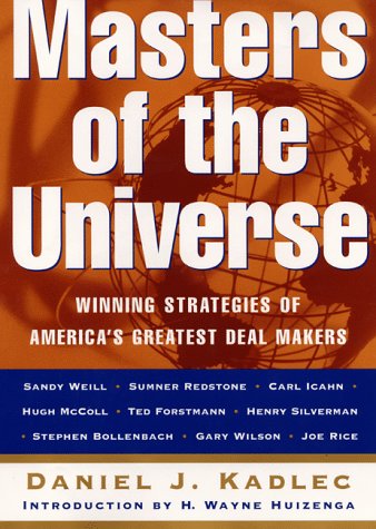 cover image Masters of the Universe: Winning Strategies of America's Greatest Deal Makers