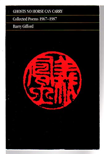 cover image Ghosts No Horse Can Carry: Collected Poems, 1967-1987