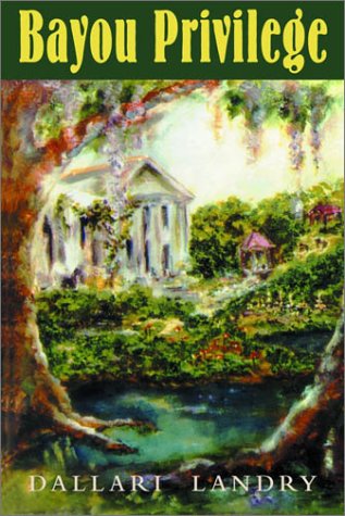 cover image The Bayou Privilege