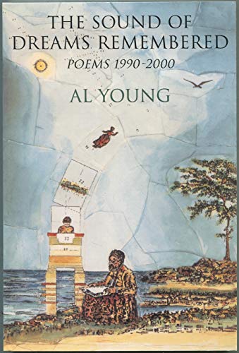 cover image THE SOUND OF DREAMS REMEMBERED: Poems 1990–2000
