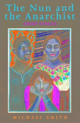 cover image THE NUN AND THE ANARCHIST