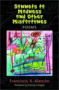 Sonnets to Madness and Other Misfortunes