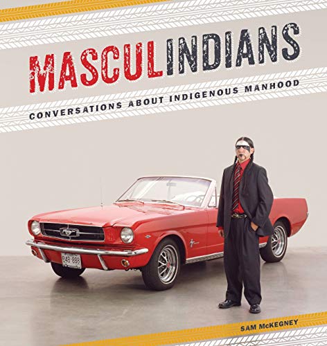 cover image Masculindians: Conversations About Indigenous Manhood Name