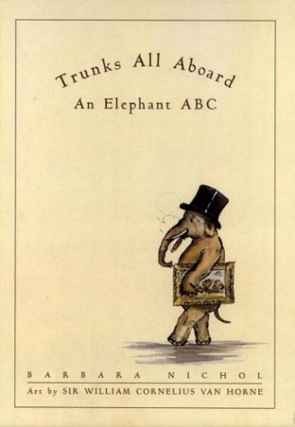 cover image TRUNKS ALL ABOARD: An Elephant ABC