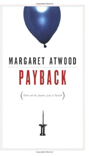 cover image Payback: Debt and the Shadow Side of Wealth