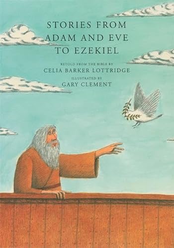 cover image Stories from Adam and Eve to Ezekiel: Retold from the Bible