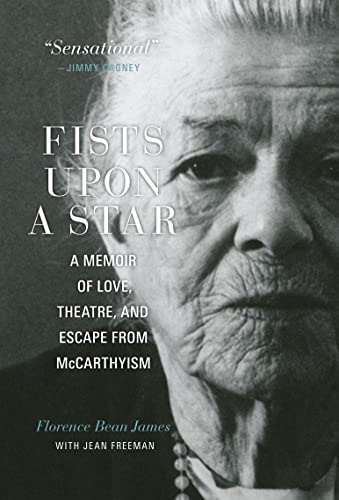 cover image Fists Upon a Star: A Memoir of Love, Theatre, and Escape from McCarthyism