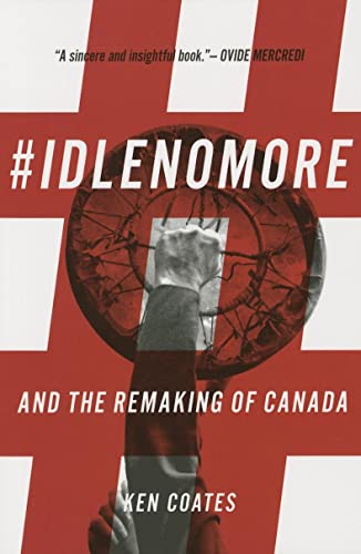 cover image #Idlenomore and the Remaking of Canada 