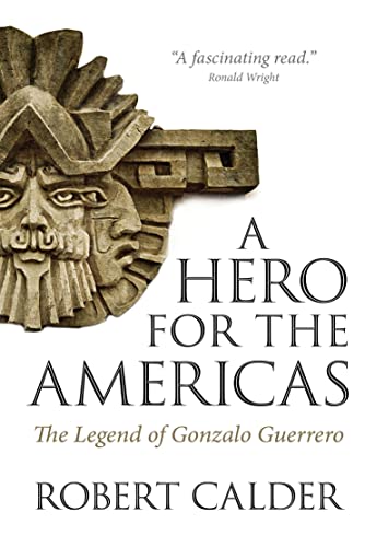 cover image Hero for the Americas: The Legend of Gonzalo Guerrero
