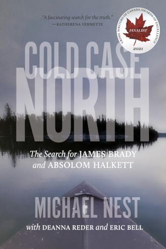 cover image Cold Case North: The Search for James Brady and Absalom Halkett