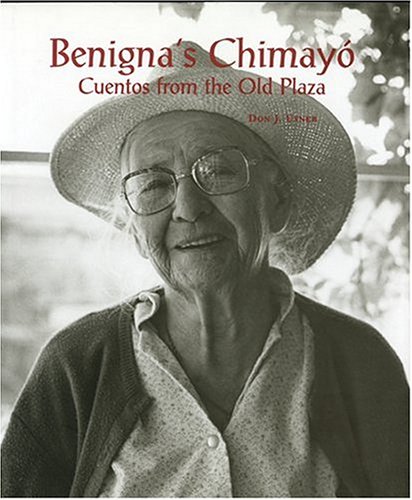 cover image Benigna's Chimayo: Cuentos From The Old Plaza