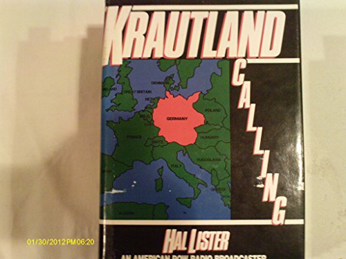 cover image Krautland Calling: An American POW Radio Broadcaster in Nazi Germany