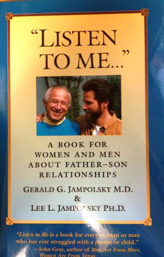 cover image Listen to Me: A Book for Women and Men about Fathers and Sons