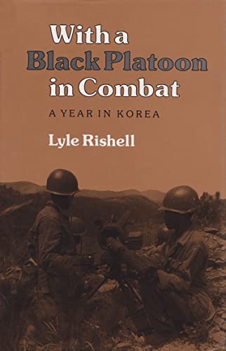 cover image With a Black Platoon in Combat: A Year in Korea