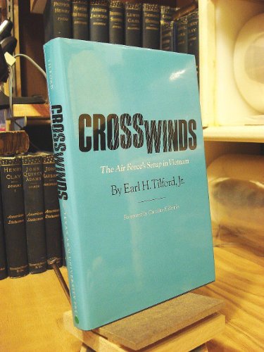 cover image Crosswinds: The Air Force's Setup in Vietnam