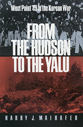 cover image From the Hudson to the Yalu: West Point '49 in the Korean War