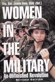 cover image Women in the Military: An Unfinished Revolution