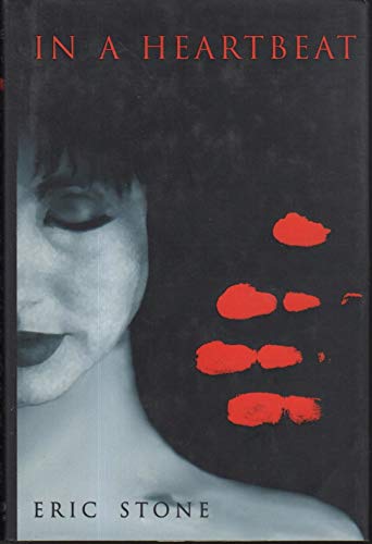 cover image In a Heartbeat: A Thriller