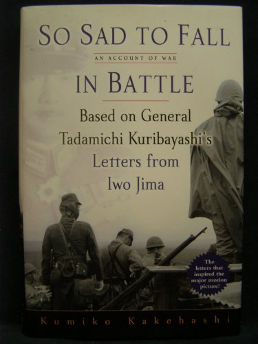 cover image So Sad to Fall in Battle: An Account of War
