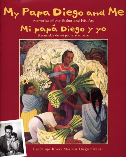 cover image My Papa Diego and Me: Memories of My Father and His Art