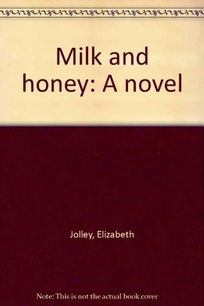 Milk and Honey