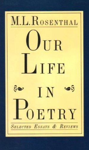 cover image Our Life in Poetry: Selected Essays and Reviews