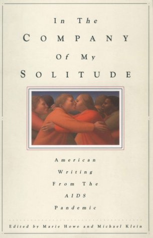 cover image In the Company of My Solitude: American Writing from the AIDS Pandemic
