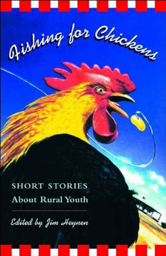 cover image FISHING FOR CHICKENS: Short Stories About Rural Youth