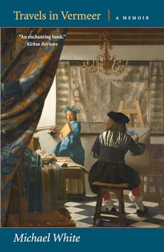 cover image Travels in Vermeer: A Memoir