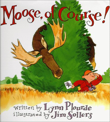 cover image Moose, of Course!