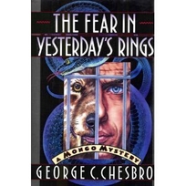 The Fear in Yesterday's Rings: A Mongo Mystery