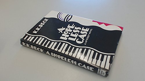 cover image A Hopeless Case: A Mystery Novel