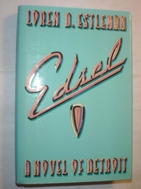 Edsel: A Novel of Detroit