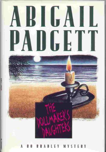cover image The Dollmaker's Daughters: A Bo Bradley Mystery