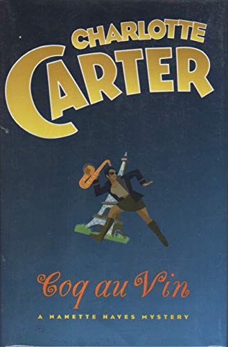 cover image Coq Au Vin: A Nanette Hayes Mystery