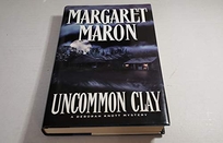 UNCOMMON CLAY: A Deborah Knott Mystery