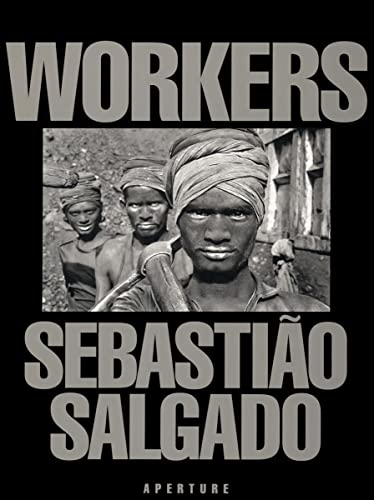 cover image Workers: An Archaeology of the Industrial Age