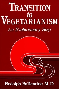 Transition to Vegetarianism: An Evolutionary Step