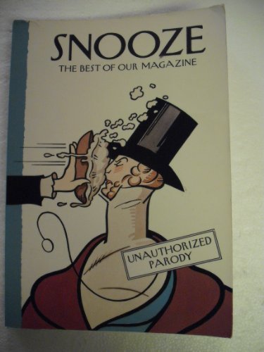 cover image Snooze: The Best of Our Magazine