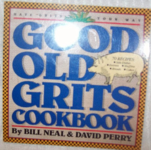 cover image Good Old Grits Cookbook