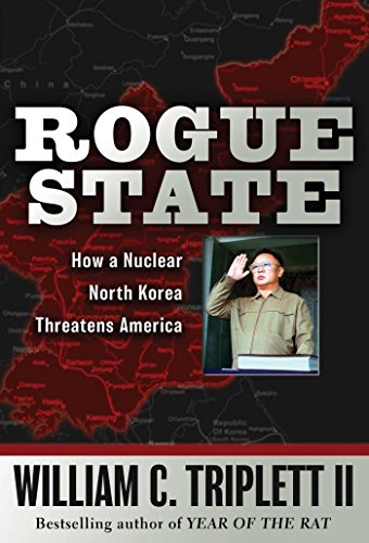 cover image Rogue State: How a Nuclear North Korea Threatens America