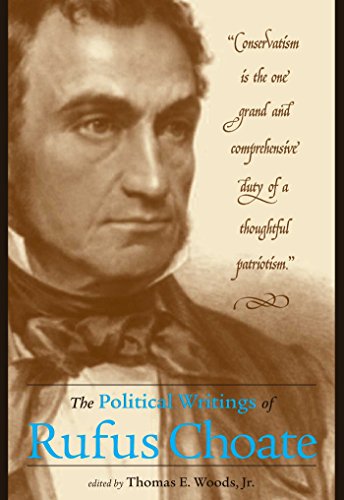 cover image The Political Writings of Rufus Choate