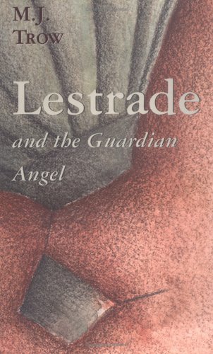 cover image Lestrade and the Guardian Angel: Volume VIII