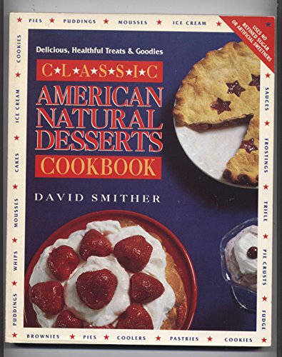 cover image Classic American Natural Desserts