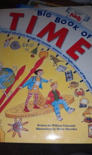cover image Big Book of Time: A Magical Adventure Through the Seconds, Seasons, and Ligh