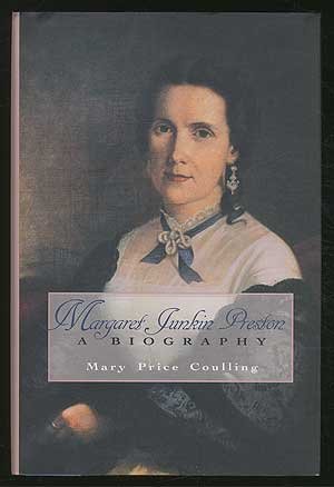 cover image Margaret Junkin Preston: A Biography