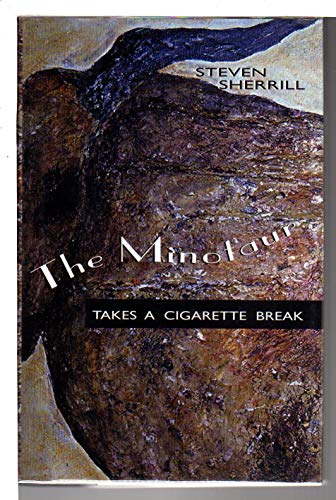 cover image The Minotaur Takes a Cigarette Break