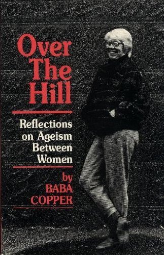 cover image Over the Hill: Reflections on Ageism Between Women
